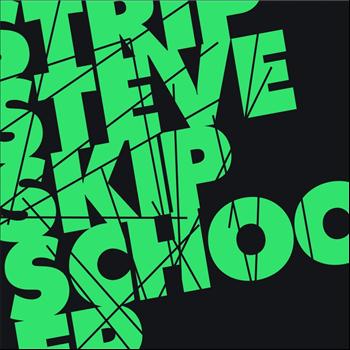 Strip Steve - Skip School