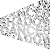 Shadow Dancer - Cowbois