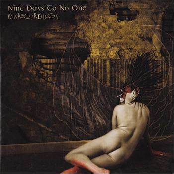 Nine Days To No One - Disrecordings