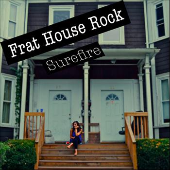 Surefire - Frat House Rock - Single