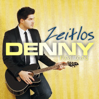 Denny Fabian - Zeitlos