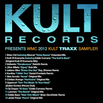 Various - KULT Records Presents: WMC TRACKS 2012 (1 of 2 WMC Samplers)