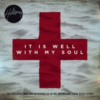 Hillsong Live - It Is Well Worth My Soul
