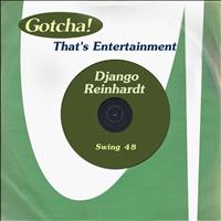 Django Reinhardt, Le Quintette du Hot Club de France - Swing 48 (That's Entertainment)