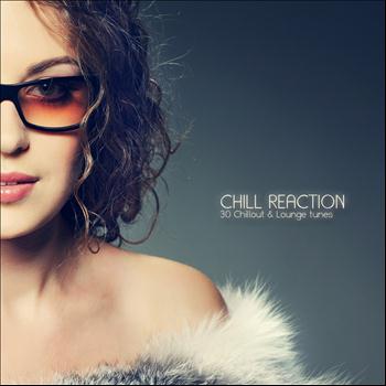 Various Artists - Chill Reaction