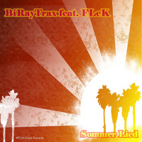 Biraytrax feat. Flek - Sommer Lied
