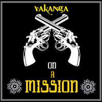 Vakanga - On a Mission