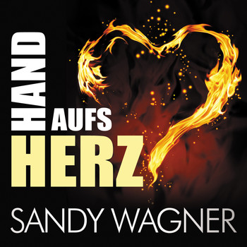 Sandy Wagner - Hand aufs Herz