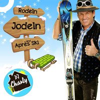 DJ Charly - Rodeln, Jodeln und Apres Ski