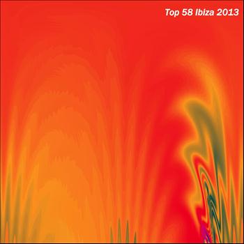 Various Artists - Top 58 Ibiza 2013