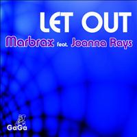 Marbrax - Let Out