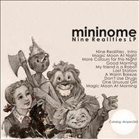 mininome - Nine Realities LP
