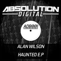 Alan Wilson - Haunted E.P