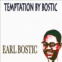 Earl Bostic - Temptation by Bostic (The Earl Bostic Story)