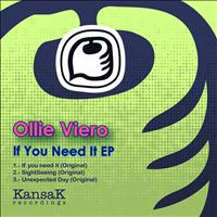 Ollie Viero - If you need it EP