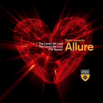 Tiësto presents Allure - The Loves We Lost
