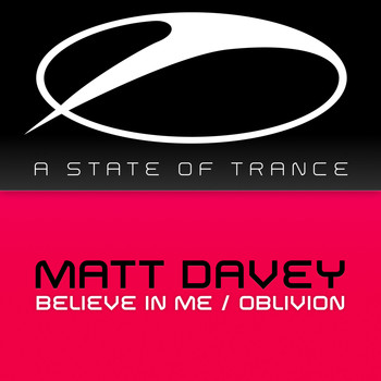 Matt Davey - Believe In Me / Oblivion
