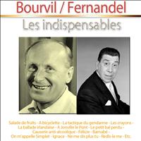 Bourvil, Fernandel - Les indispensables de Bourvil et Fernandel