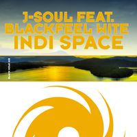 J-Soul featuring Blackfeel Wite - Indi Space