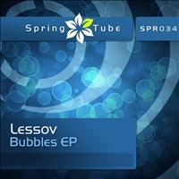 Lessov - Bubbles EP