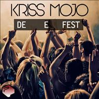 Kriss Mojo - De E Fest