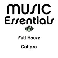 Full House - Calipso