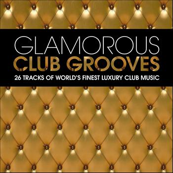 Various Artists - Glamorous Club Grooves