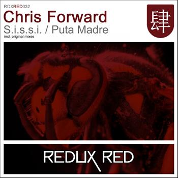 Chris Forward - S.i.s.s.i. / Puta Madre