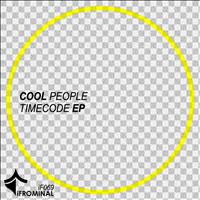 Cool People - Timecode EP