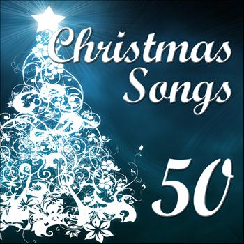 Various Artists - 50 Christmas Songs (The Best Selection of Classic Christmas Songs and Traditional Christmas Carols)