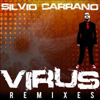 Silvio Carrano - Virus (Remixes)