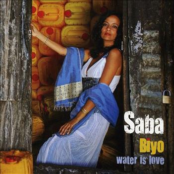 Saba - Biyo - Water Is Love