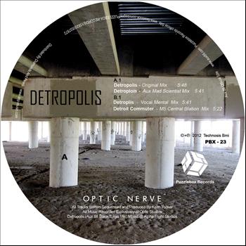 Optic Nerve - Detropolis EP