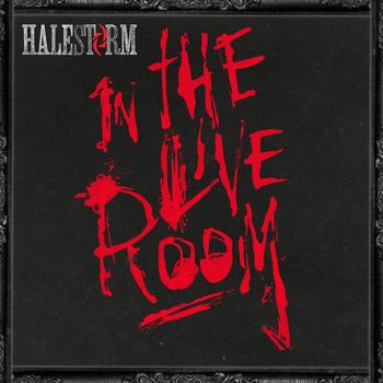 Halestorm - Halestorm in the Live Room (Explicit)