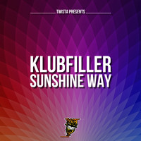 Klubfiller - Sunshine Way