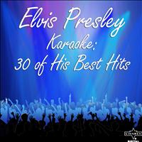 License and Registration Karaoke - Elvis Presley Karaoke: 30 of His Best Hits