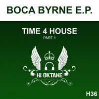 Boca Byrne - Time 4 House