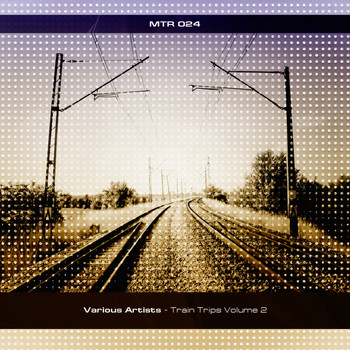 Various Artists - Train Trips Volume 2