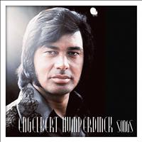 Engelbert Humperdinck - Engelbert Humperdinck Songs