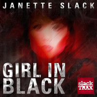 Janette Slack - Girl In Black