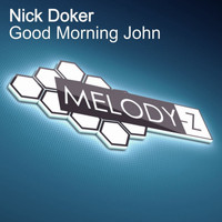 Nick Doker - Good Morning John