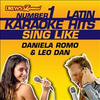 Reyes De Cancion - Drew's Famous #1 Latin Karaoke Hits: Sing Like Daniela Romo & Leo Dan
