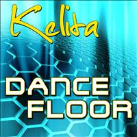 Kelita - Dance Floor
