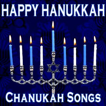 Jewish Music Classics - Happy Hanukkah (Chanukah Songs)