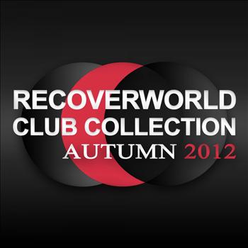 Various Artists - Recoverworld Club Collection - Autumn 2012