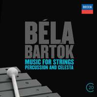 Chicago Symphony Orchestra, Sir Georg Solti - Béla Bartók: Music For Strings, Percussion & Celesta