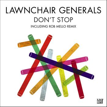Lawnchair Generals - Don't Stop