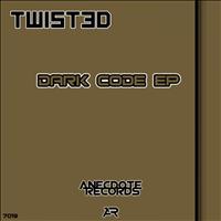Twist3d - Dark Code EP