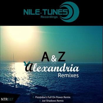 A & Z - Alexandria (Remixes)