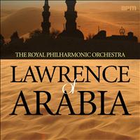 London Philharmonic Orchestra - Lawrence of Arabia